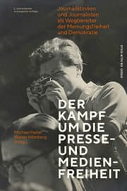 Cover von Der Kampf um die Presse- und Medienfreiheit