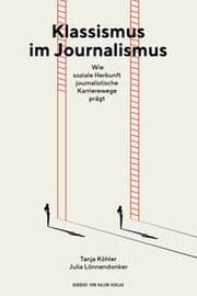 Cover von Klassismus im Journalismus