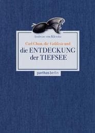 Cover von Carl Chun, die Valdivia und die Entdeckung der Tiefsee