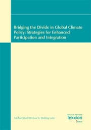 Cover von Bridging the Divide in Global Climate Policy: Strategies for Enhanced Participation and Integration