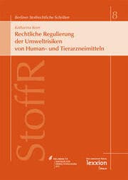 Cover von Rechtliche Regulierung der Umweltrisiken von Human- und Tierarzneimitteln