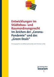 Cover von Entwicklungen im Städtebau- und Raumordnungsrecht im Zeichen der Corona- Pandemie und des Green Deals