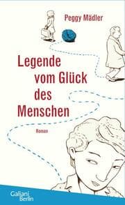 Cover von Legende vom Glück des Menschen