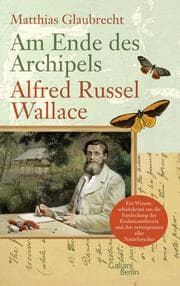 Cover von Am Ende des Archipels - Alfred Russel Wallace