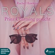 Cover von Royals - Prinz Charming gesucht