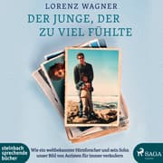 Cover von Der Junge, der zu viel fühlte