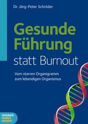 Cover von Gesunde Führung statt Burnout