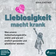 Cover von Lieblosigkeit macht krank