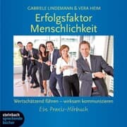 Cover von Erfolgsfaktor Menschlichkeit - Wertschätzend führen - wirksam kommunizieren (Gekürzt)