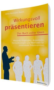 Cover von Wirkungsvoll präsentieren - Das Buch voller Ideen