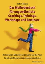 Cover von Das Methodenbuch für ungewöhnliche Coachings, Trainings, Workshops und Seminare
