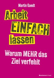 Cover von Arbeit EINFACH lassen