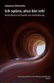 Cover von Ich spüre, also bin ich!