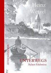 Cover von Unterwegs. Sieben Erlebnisse