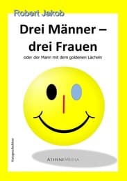 Cover von Drei Männer - drei Frauen