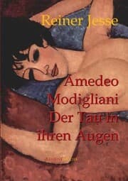Cover von Amedeo Modigliani: Der Tau in Ihren Augen