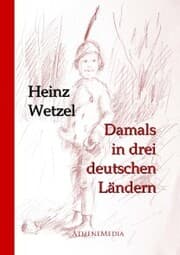 Cover von Damals in drei deutschen Ländern
