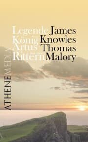 Cover von Legende von König Artus und seinen Rittern