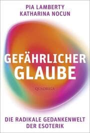 Cover von Gefährlicher Glaube