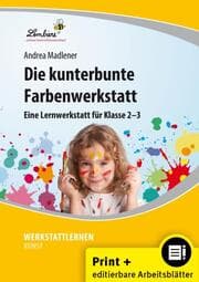 Cover von Die kunterbunte Farbenwerkstatt