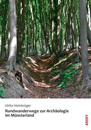 Cover von Rundwanderwege zur Archäologie im Münsterland
