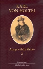 Cover von Karl von Holtei - Ausgewählte Werke