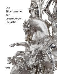 Cover von Die Silberkammer der Luxemburger Dynastie