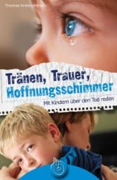 Cover von Tränen, Trauer, Hoffnungsschimmer