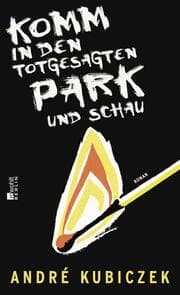 Cover von Komm in den totgesagten Park und schau