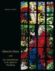 Cover von Albrecht Dürer und das Mosesfenster in St. Jakob in Straubing