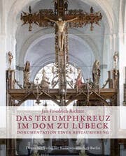 Cover von Das Triumphkreuz im Dom zu Lübeck