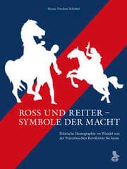 Cover von Ross und Reiter - Symbole der Macht
