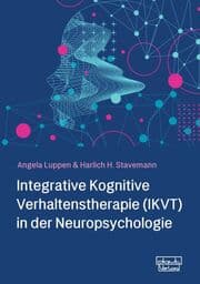 Cover von Integrative Kognitive Verhaltenstherapie (IKVT) in der Neuropsychologie