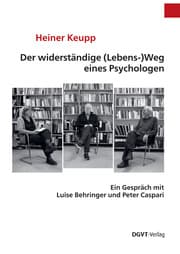 Cover von Der widerständige (Lebens-)Weg eines Psychologen