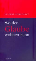 Cover von Wo der Glaube wohnen kann
