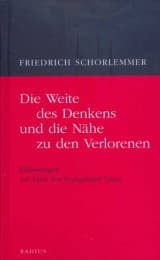Cover von Die Weite des Denkens und die Nähe zu den Verlorenen