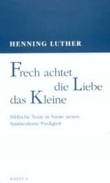 Cover von Frech achtet die Liebe das Kleine