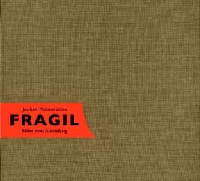 Cover von Jochen Mühlenbrink: Fragil