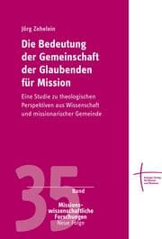 Cover von Die Bedeutung der Gemeinschaft der Glaubenden für Mission