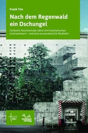 Cover von Nach dem Regenwald ein Dschungel