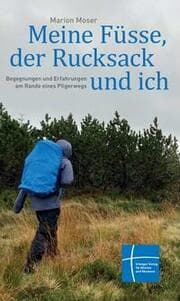 Cover von Meine Füsse, der Rucksack und ich