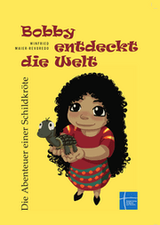 Cover von Bobby entdeckt die Welt