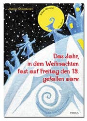 Cover von Das Jahr, in dem Weihnachten fast auf Freitag den 13.gefallen wäre