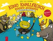 Cover von Kuno Knallfrosch rockt Europa