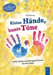 Cover von Kleine Hände, bunte Töne