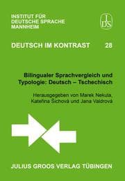 Cover von Bilingualer Sprachvergleich und Typologie: Deutsch - Tschechisch