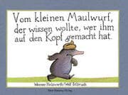 Cover von Vom kleinen Maulwurf, der wissen wollte, wer ihm auf den Kopf gemacht hat