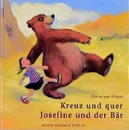 Cover von Kreuz und quer, Josefine und der Bär