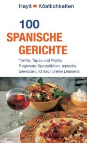Cover von 100 spanische Gerichte