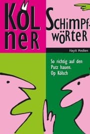 Cover von Kölner Schimpfwörter